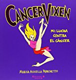 Portada de CANCER VIXEN: MI LUCHA CONTRA EL CANCER
