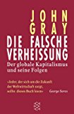 Portada de DIE FALSCHE VERHEISSUNG. DER GLOBALE KAPITALISMUS UND SEINE FOLGEN.