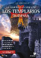 Portada de UN VIAJE POR LA HISTORIA DE LOS TEMPLARIOS EN ESPAÑA