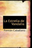 Portada de LA ESTRELLA DE VANDALIA