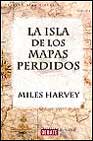 Portada de LA ISLA DE LOS MAPAS PERDIDOS