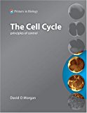 Portada de THE CELL CYCLE: PRINCIPLES OF CONTROL (PRIMERS IN BIOLOGY)