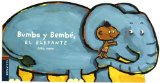 Portada de BUMBA Y BEMBE, EL ELEFANTE