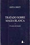 Portada de TRATADO SOBRE MAGIA BLANCA CAMINO DEL DISCIPULO