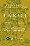 Portada de EL LIBRO DE ORO Y TAROT DE MARSELLA: SIMBOLOGIA, INTERPRETACION YTIRADAS