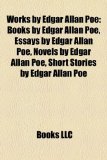 Portada de WORKS BY EDGAR ALLAN POE (STUDY GUIDE):: BOOKS BY EDGAR ALLAN POE, ESSAYS BY EDGAR ALLAN POE, NOVELS BY EDGAR ALLAN POE, POETRY BY EDGAR ALLAN POE, ... THE BALLOON-HOAX, THE MASQUE OF THE RED DEATH