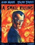 Portada de ALAN MOORE'S A SMALL KILLING