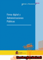 Portada de FIRMA DIGITAL Y ADMINISTRACIONES PÚBLICAS. - EBOOK