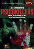 Portada de PSICOKILLERS: PERFILES DE LOS ASESINOS EN SERIE MAS FAMOSOS DE LAHISTORIA