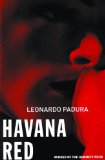 Portada de HAVANA RED: A MARIO CONDE MYSTERY