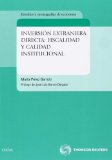 Portada de INVERSIÓN EXTRANJERA DIRECTA: FISCALIDAD Y CALIDAD INSTITUCIONAL