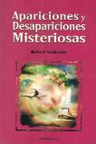 Portada de APARICIONES Y DESAPARICIONES MISTERIOSAS