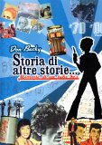 Portada de STORIA DI ALTRE STORIE... MEMORIE DI UN JUKE BOX 1970-1980 (STORIA & COSTUME)