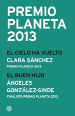 Portada de PREMIO PLANETA 2013: GANADOR Y FINALISTA (PACK)