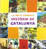 Portada de LA MEVA PRIMERA HISTORIA DE CATALUNYA