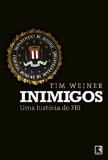 Portada de INIMIGOS. UMA HISTÓRIA DO FBI (EM PORTUGUESE DO BRASIL)