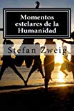 Portada de MOMENTOS ESTELARES DE LA HUMANIDAD