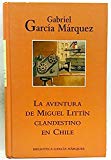 Portada de LA AVENTURA DE MIGUEL LITTÍN CLANDESTINO EN CHILE