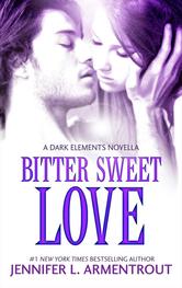 Portada de BITTER SWEET LOVE (THE DARK ELEMENTS - BOOK 1)