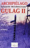 Portada de ARCHIPIELAGO GULAG II