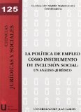 Portada de LA POLÍTICA DE EMPLEO COMO INSTRUMENTO DE INCLUSIÓN SOCIAL