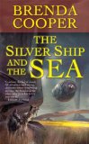 Portada de THE SILVER SHIP AND THE SEA