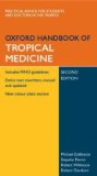 Portada de OXFORD HANDBOOK OF TROPICAL MEDICINE (2ND ED.)