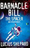 Portada de BARNACLE BILL THE SPACER AND OTHER STORIES