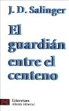 Portada de GUARDIAN ENTRE EL CENTENO, EL: 5500 (ALIANZA BOLSILLO NUEVO)