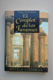 Portada de EL COMPLOT DE LOS FARAONES