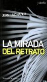 Portada de LA MIRADA DEL RETRATO