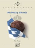 Portada de MI ABUELA Y DIEZ M&Aacute;S