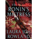 Portada de (THE RONIN'S MISTRESS) BY ROWLAND, LAURA JOH (AUTHOR) HARDCOVER ON (09 , 2011)