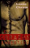 Portada de EL CORAZÓN EMBESTIDO (LA HORA DE LOS CHICOS MALOS Nº 1)