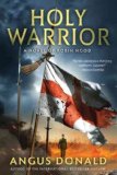 Portada de (HOLY WARRIOR) BY DONALD, ANGUS (AUTHOR) PAPERBACK ON (08 , 2011)