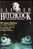 Portada de ALFRED HITCHCOCK. REVISTA DE MISTERIO. Nº 1: EL CASO MARLEY Y OTRAS HISTORIAS