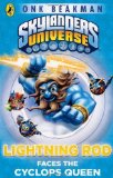 Portada de SKYLANDERS MASK OF POWER: LIGHTNING ROD FACES THE CYCLOPS QUEEN: BOOK 3 BY BEAKMAN, ONK (2013) PAPERBACK