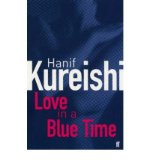 Portada de [(LOVE IN A BLUE TIME)] [AUTHOR: HANIF KUREISHI] PUBLISHED ON (JANUARY, 1998)