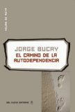 Portada de EL CAMINO DE LA AUTODEPENDENCIA