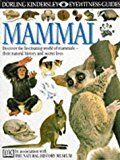 Portada de MAMMAL: DISCOVER THE FASCINATING WORLD OF MAMMALS - THEIR NATURAL HISTORY AND SECRET LIVES (IN ASSOCIATION WITH THE NATURAL HISTORY MUSEUM) (EYEWITNESS GUIDES # 11) BY STEVE PARKER (11-MAY-1989) HARDCOVER