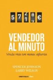 Portada de EL VENDEDOR AL MINUTO (CLAVE) DE JOHNSON,SPENCER/WILSON,LARRY (2011) TAPA BLANDA