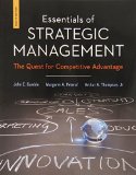 Portada de ESSENTIALS OF STRATEGIC MANAGEMENT: THE QUEST FOR COMPETITIVE ADVANTAGE BY GAMBLE, JOHN, THOMPSON, JR., ARTHUR, PETERAF, MARGARET (2014) PAPERBACK