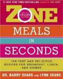 Portada de ZONE MEALS IN SECONDS: 150 FAST AND DELICIOUS RECIPES FOR BREAKFAST, LUNCH, AND DINNER (THE ZONE) BY SEARS, BARRY (2003) HARDCOVER