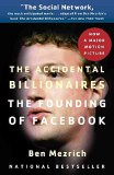 Portada de [THE ACCIDENTAL BILLIONAIRES: THE FOUNDING OF FACEBOOK: A TALE OF SEX, MONEY, GENIUS AND BETRAYAL] (BY: BEN MEZRICH) [PUBLISHED: SEPTEMBER, 2010]