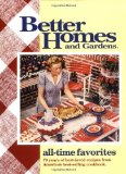 Portada de BETTER HOMES AND GARDENS ALL TIME FAVOURITES: 70 YEARS OF BEST-LOVED RECIPES FROM AMERICA'S BEST-SELLING COOKBOOK (BETTER HOMES & GARDENS) BY BHG (ILLUSTRATED, 15 OCT 1999) HARDCOVER