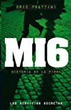 Portada de MI6 (SPANISH EDITION) BY FRATTINI, ERIC (2014) PAPERBACK