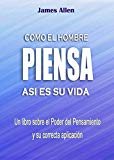 Portada de COMO EL HOMBRE PIENSA: ASÍ ES SU VIDA