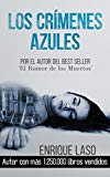 Portada de LOS CR&Iacute;MENES AZULES