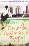 Portada de A THOUSAND YEARS OF GOOD PRAYERS BY LI, YIYUN (2006) PAPERBACK