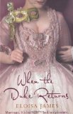 Portada de WHEN THE DUKE RETURNS (DESPERATE DUCHESSES)